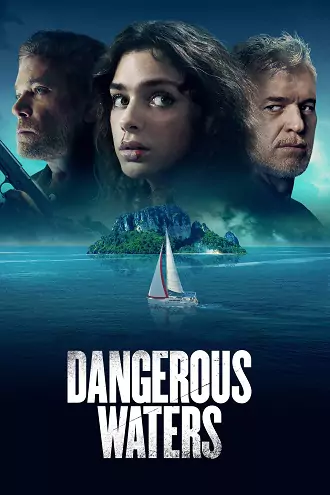 Dangerous Waters | 2023 | Hindi-English | 480p 720p 1080p