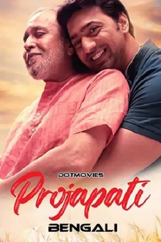 Download Projapoti | 2022 | Bengali | 480p 720p 1080p