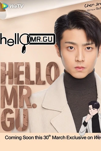 Download Hello Mr. Gu | 2021 | Season 1 | Hindi Dubbed | MulTi-Audio | Web Series | 480p 720p 1080p