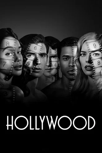 Download HollyWood Season 1 – Netflix Original Complete Dual Audio {Hindi- English} WEB Series – 480p | 720p | 1080p WEB-DL