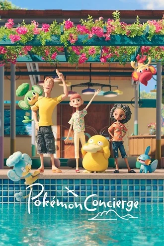 Download Pokémon Concierge Season 1 – Netflix Original Complete Dual Audio {Hindi- English} WEB Series – 480p | 720p | 1080p WEB-DL