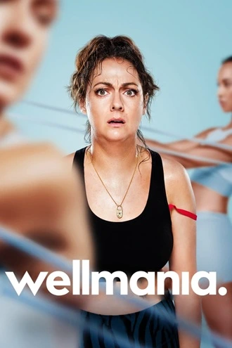 Download Wellmania | 2023 | Season 1 | Netflix Original WEB Series | 480p 720p 1080p | MoviesRock