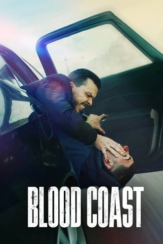 Download Blood Coast Season 1 – Netflix Original Complete Dual Audio {Hindi-English} WEB Series – 480p | 720p | 1080p WEB-DL