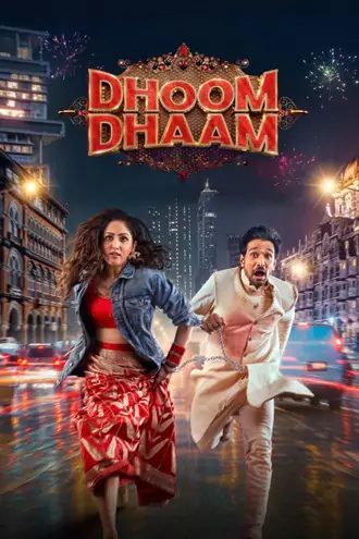 Download Dhoom Dhaam | 2025 | NetFlix Original | Hindi DD5.1 | Full Movie | 480p 720p 1080p