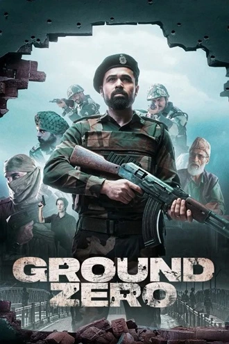 Download Ground Zero | 2025 | HDTC | Hindi 2.0 | Full Movie 480p 720p 1080p