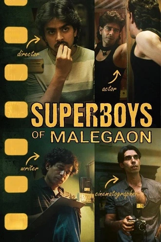 Download Superboys of Malegaon | 2025 | AMZN WEB-DL | Hindi DD5.1 | Full Movie 480p 720p 1080p