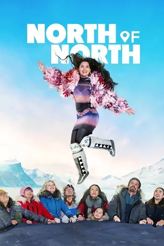 Download North of North | 2025 | Season 1 | Complete Dual Audio | Hindi-English | Netflix WEB Series | 480p 720p 1080p